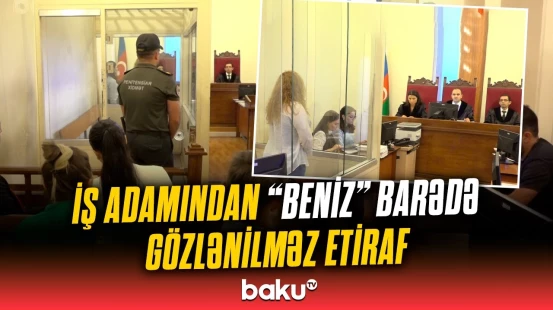 "Beniz"lə yaxın münasibətim olub, amma..." | İş adamı tiktokerə zərər vurubmuş?