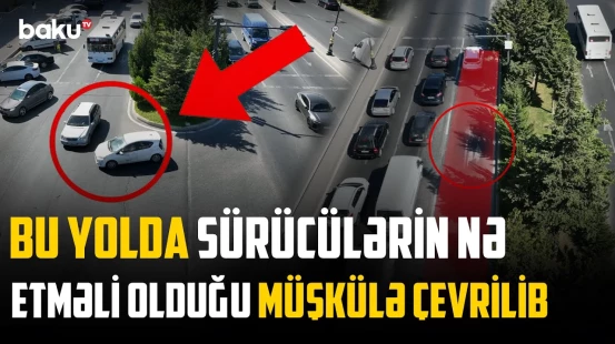 Qara Qarayev pr.də sürücülərin ağlını qarışdıran təhlükəli yol | NECƏ OLMALIDIR?