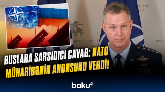 NATO ölkələri hücuma hazırlaşır! | Rusiya ilə genişmiqyaslı savaş qaçılmaz oldu?