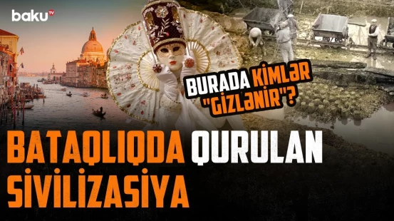 Tikintisi ağlasığmaz olan şəhər niyə yoxa çıxır? - Duz sayəsində qurulan imperiya | ARAŞDIRMA