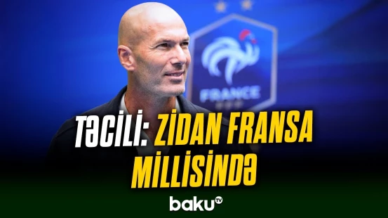Zidan Fransa millisinin baş məşqçisi olmaq üçün yerli futbol federasiyası ilə razılıq əldə edib