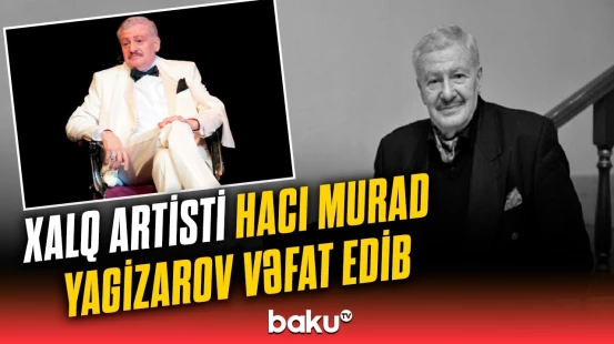 Tanınmış aktyor Almaniyada dünyasını dəyişdi