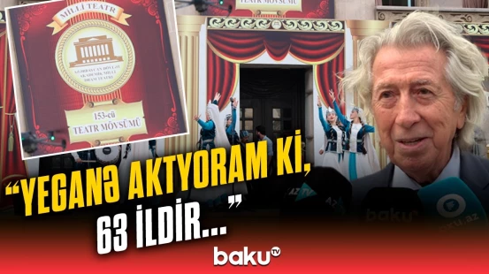 Milli Dram Teatrı 153-cü mövsümə start verdi | Tədbir təntənəli musiqi və rəqslə keçirildi