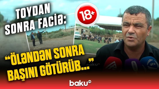 Kişinin başını bədənindən ayırdı! | Toydakı hadisə qandonduran qətlə səbəb oldu