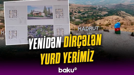 Azad olunan ərazilərdə nəhəng quruculuq layihələri