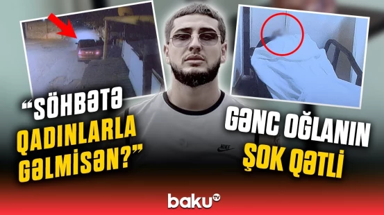 Arvadı və bacısını çağırdı ki... | "Motodrom"da İzmiri öldürən şəxsin sonu necə oldu?