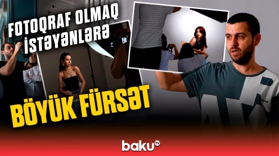 Peşəkar fotoqrafiyanın sirləri | Ruslan Nəbiyevin məktəbində yeni qrupa start verilir