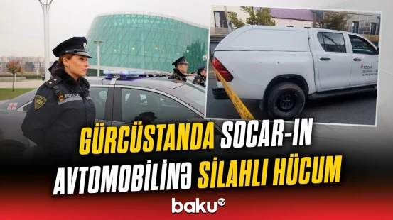 SOCAR-ın maşınına kim atəş açdı? | Silahlı insident barədə təcili məlumat