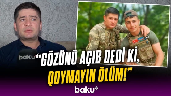"Bel çantam deşik-deşik idi, amma mənə güllə dəymədi" | XTQ döyüşçüsü Ziya Quliyev