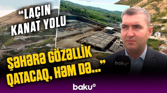 Laçında hansı mühüm işlər görüləcək? | Suverenliyimizin bərpasında tarixi mərhələ