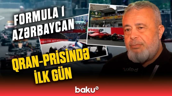 Formula 1 yarışının ilk günü nələrlə yadda qaldı?