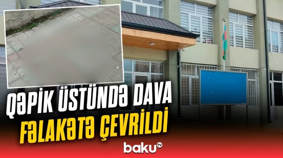 Xaçmazda peşə məktəbində qanlı mübahisə | Tənəffüsdə tələbə qayçı ilə xəsarət yetirib
