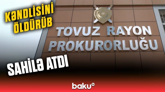 Tovuzda şok qətl | Hadisədə şübhəli bilinən şəxs saxlanılıb