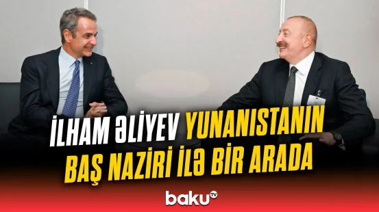 İlham Əliyev BMT-nin Nyu-Yorkdakı mənzil-qərargahında Yunanıstanın Baş naziri ilə görüşüb