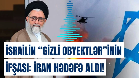 İrandan sensasiyalı məlumat | İsrail-İran savaşı yenidən alovlanır, yoxsa...?