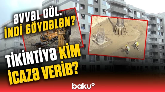 Yasamalda qalmaqallı tikinti | FHN-dən açıqlama