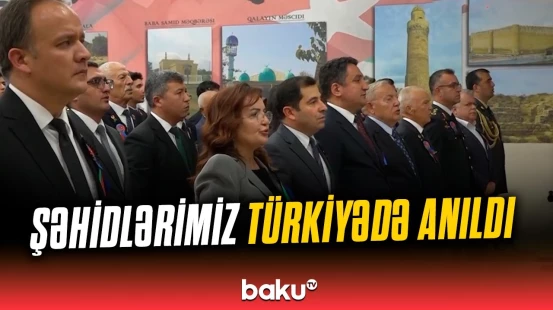 Ankarada şəhidlərimizin xatirəsi yad edildi