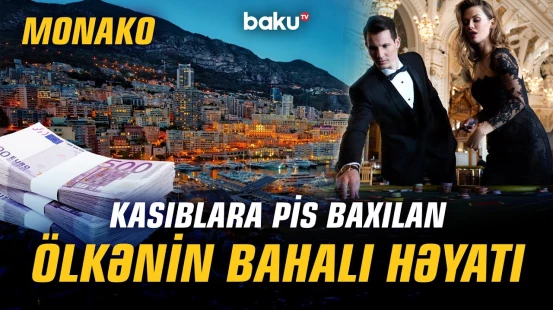 Puldan bezən varlıların ölkəsi | "Lüksün vətəni"ndə sadə insanlar necə yaşayır? - ORALARDA NECƏDİR?