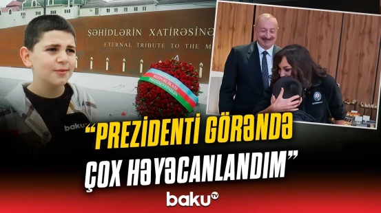 "Kişi də qorxar?!" | Qan içində gülümsəməsi yaddaşlarda qalan balaca Bəxtiyar