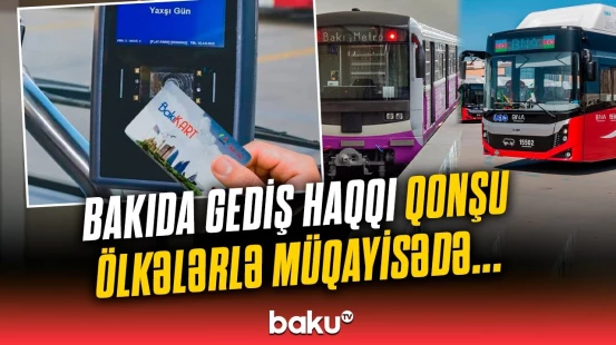 İctimai nəqliyyatın iqtisadi reallıqları | Gediş haqqında yeni tənzimləmə