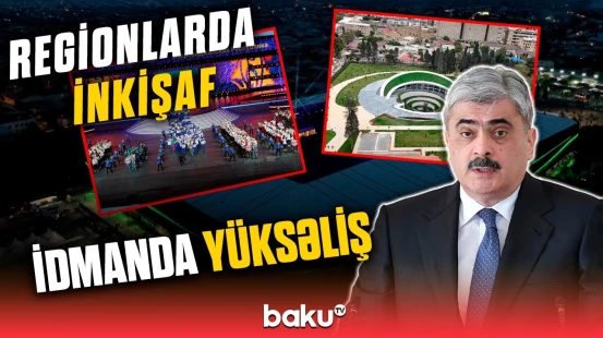"Gəncə hazırda idman paytaxtıdır" | Bölgələrin inkişafına yeni nəfəs verən tədbirlər