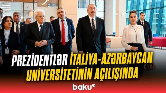 Bakıda İtaliya-Azərbaycan Universitetinin ilk tədris korpuslarının açılışı olub