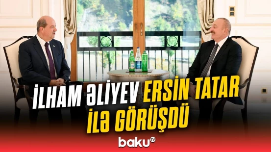 İlham Əliyev Qəbələdə Şimali Kipr Türk Cümhuriyyətinin Prezidenti ilə görüşüb