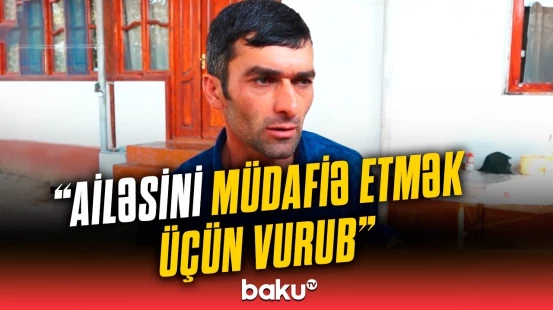 Samuxda keçmiş qohumlar arasında dava | ”Başını divara vurdu ki, sizi tutduracağam”