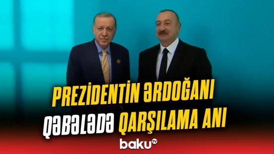 Ərdoğan Qəbələdə | Azərbaycan və Türkiyə liderləri xatirə fotosu çəkdirdi