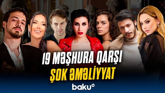 Türkiyədə sensasiya | Saxlanılan məşhurlar barədə “Haber Global” əməkdaşından son dəqiqə məlumatları