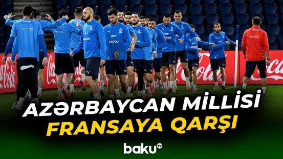 Millimiz Fransa səfərindən hansı nəticə ilə qayıdacaq?