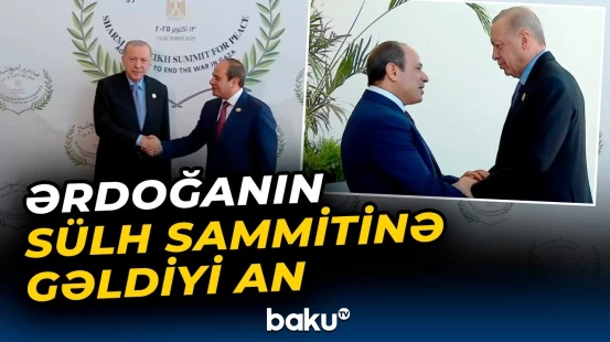 Ərdoğan Misirdə Yaxın Şərq Sülh Sammitinin keçirildiyi məkanda