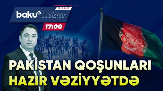 Pakistan Əfqanıstan sərhədində qoşunlarını döyüş hazırlığına gətirdi - CANLI