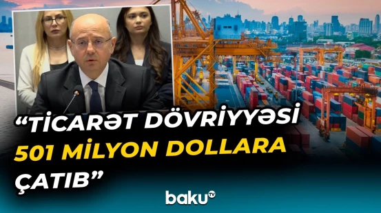 “Bu sahədə əməkdaşlıq uğurla inkişaf edir” | Nazir Qazaxıstanla ticarət əlaqələrindən danışdı