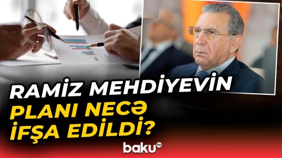 Ramiz Mehdiyevin dövlət çevrilişi planının detalları bəlli oldu