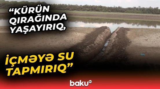 Sabirabadda içməli sudan əziyyət çəkən sakinlər | Problem nə vaxt həll olunacaq?