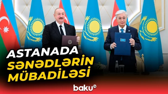 Azərbaycan-Qazaxıstan sənədləri mübadilə olunub