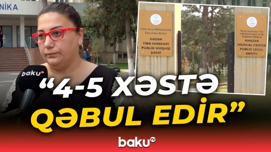 Xəzər rayonunun şəhər xəstəxanasında travmatoloq problemi | "Yarım iş vahidində çalışır"