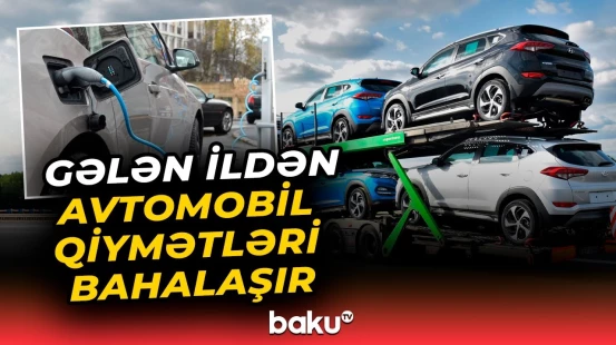 Qiymətlər artır: 2-ci əl maşın bazarına maraq artacaq?