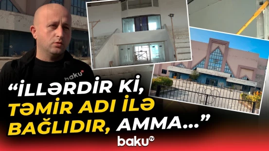 "Məşqə yer yoxdur" | Maştağa Olimpiya İdman Kompleksi niyə illərdir ki, bağlıdır?