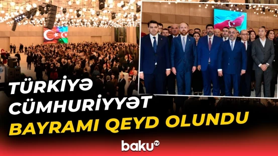 Bakıda Türkiyə Cümhuriyyətinin 102 illiyi keçirildi | “Bir millət, iki dövlət” ruhunda qeyd olundu