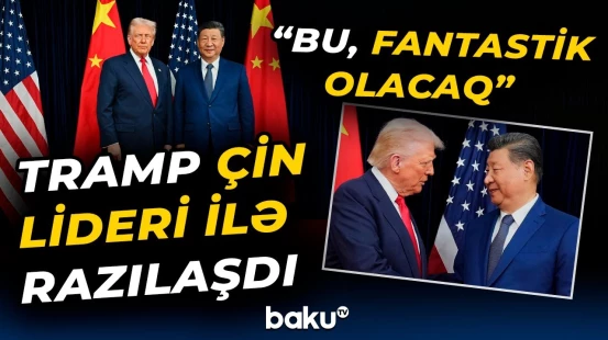 Cənubi Koreyada tarixi görüş | Tramp və Çin lideri arasında kritik müzakirə