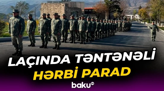 Hamı onları qürurla izlədi | Laçındakı hərbi paraddan görüntülər