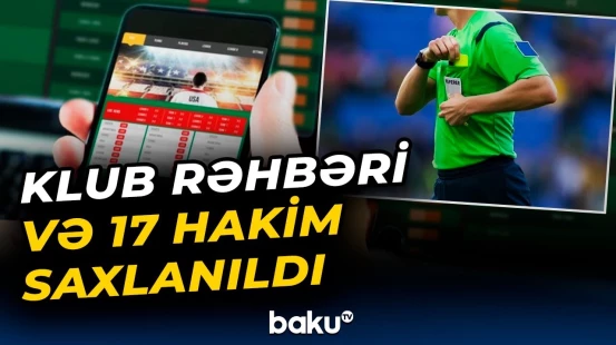 Türkiyədə qanunsuz mərclə bağlı qalmaqal | Saxlanılanlar var