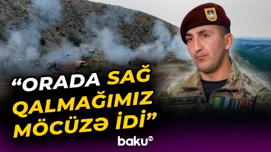 "Bütün ağır artilleriyalarla şəhəri vururdular” | Müharibə taleyini dəyişən Şuşa zəfəri