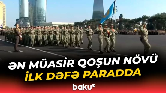 Bakıdakı hərbi paradda bu heyət ilk dəfə iştirak etdi