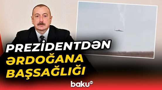 İlham Əliyev Türkiyəyə hərbi təyyarə qəzası ilə bağlı başsağlığı verdi