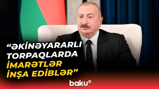 Qanunsuz varlanmanı əsas məqsəd hesab edən məmurlar məhkəmə qarşısındadır | İlham Əliyev