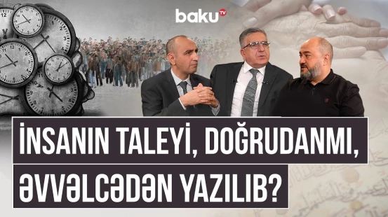 İnsan taleyini dəyişə bilər? - "Deyirlər ki, din insanları kütləvi idarə etmək üçündür" | AMİN