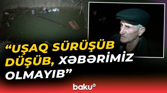 Bərdədə azyaşlı faciəvi şəkildə həyatından oldu